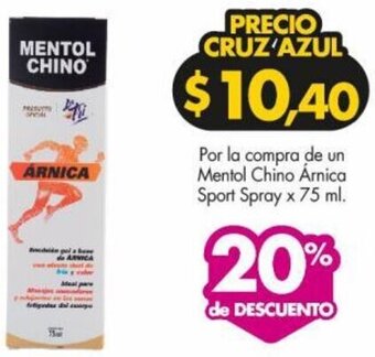 Por la compra de un Mentol Chino Árnica Sport Spray x 75 ml.