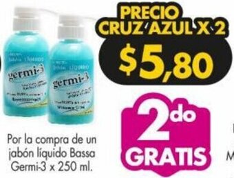 Farmacias Cruz Azul Por la compra de un jabón líquido Bassa Germi-3 x 250 ml. oferta