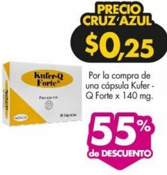 Farmacias Cruz Azul Por la compra de una cápsula Kufer - Q Forte x 140 mg. oferta