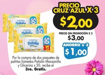 Farmacias Cruz Azul Por la compra de dos paquetes de pañitos húmedos Pañalín Manzanilla y Glicerina x 50, recibe el 3ro. Gratis. oferta