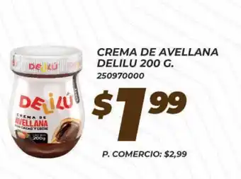 Tia Crema de avellana delilu 200g oferta