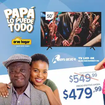Orve Hogar RIVIERA TV LED 4K RLED-AND50HIK6150 oferta