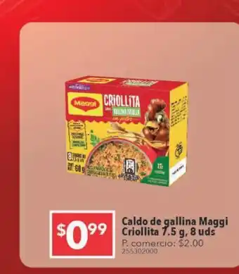 Tia Caldo de gallina maggi criollita 7.5g 8un oferta