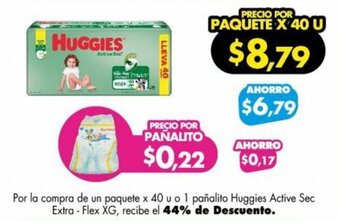 Por la compra de un paquete x 40 u o 1 pañalito Huggies Active Sec Extra-Flex XG, recibe el 44% de Descuento.