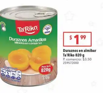 Tia Duraznos en almíbar ta´riko 820g oferta