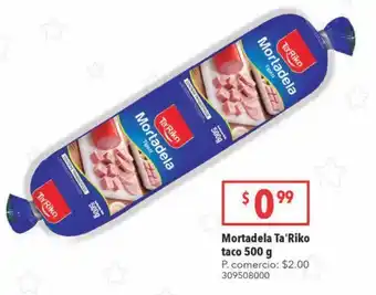 Tia Mortadela ta'riko taco 500g oferta