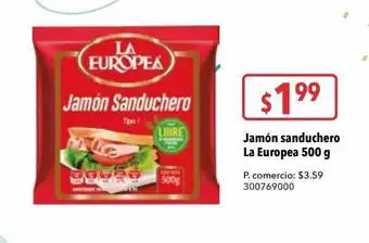 Tia Jamón sanduchero la europea 500 g oferta