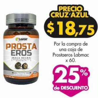 Farmacias Cruz Azul Por la compra de una caja de Prostaeros Labmac x 60 oferta
