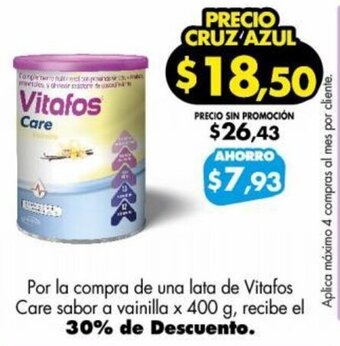 Farmacias Cruz Azul Por la compra de una lata de Vitafos Care sabor a vainilla x 400 g, recibe el 30% de Descuento. oferta