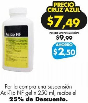 Farmacias Cruz Azul Aci-Tip NF gel x 250ml oferta