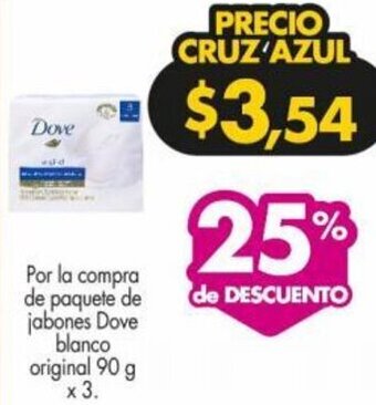 Farmacias Cruz Azul Dove blanco original 90g oferta