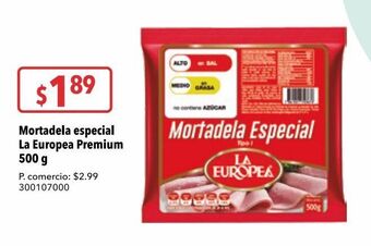 Tia Mortadela especial la europea premium 500g oferta