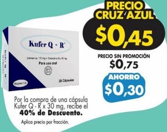 Farmacias Cruz Azul Kufer Q-R 30mg oferta