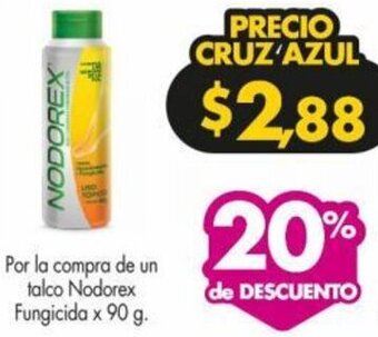 Farmacias Cruz Azul Nodorex Fungicida x 90 g oferta
