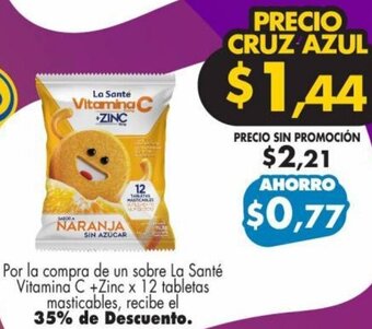Farmacias Cruz Azul Santé Vitamina C + Zinc x 12 tabletas masticables oferta