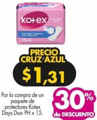 Farmacias Cruz Azul Kotex Days Duo-PH x 15 oferta