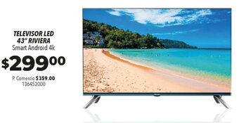 Tia TELEVISOR LED 43" RIVIERA Smart Android 4k oferta