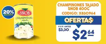 Coral Hipermercados CHAMPINONES TAJADO SNOB 400G oferta