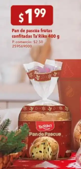 Tia Pan de pascua frutas confitadas Ta'Riko 400 g oferta