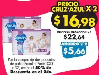 Farmacias Cruz Azul Por la compra de dos paquetes de pañal Panolini Pants XXG x 32 oferta