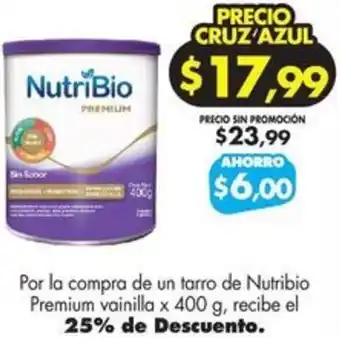 Farmacias Cruz Azul Nutribio Premium vainilla x 400 g oferta