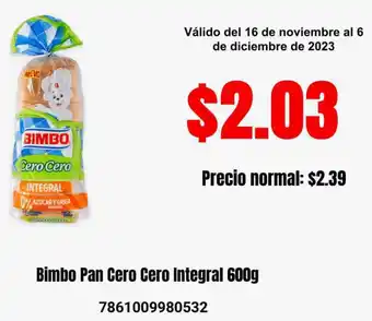 Supermaxi Bimbo Pan Cero Cero Integral 600g oferta