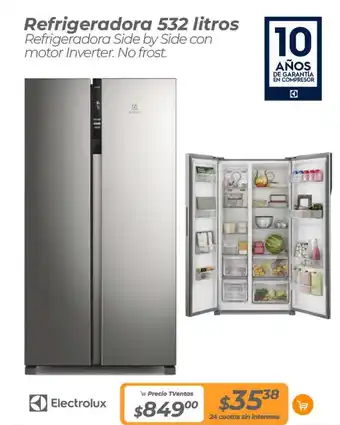 TVentas Electrolux Refrigeradora 532 litros oferta