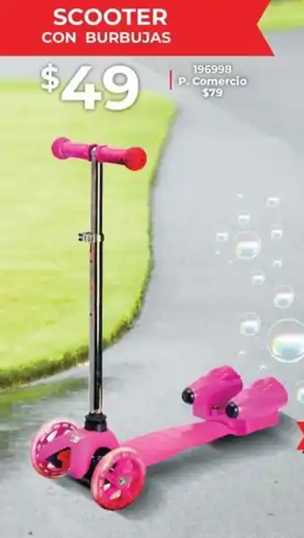 Tia SCOOTER CON BURBUJAS oferta