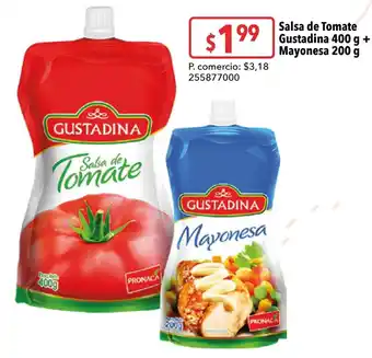 Tia Salsa de Tomate Gustadina 400 g + Mayonesa 200 g oferta