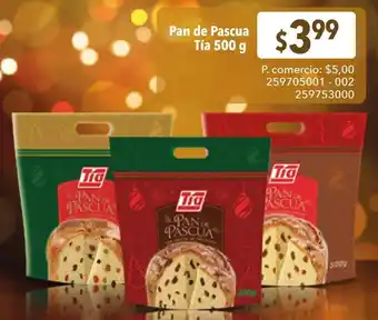 Tia Pan de Pascua Tía 500 g oferta