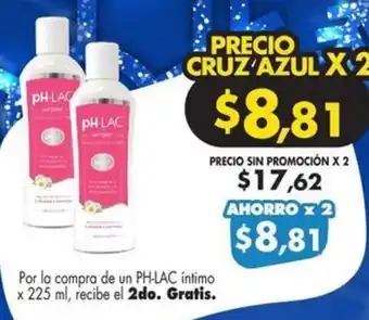 Farmacias Cruz Azul PH-LAC íntimo x 225 ml oferta