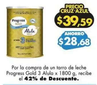 Farmacias Cruz Azul Progress Gold 3 Alula x 1800g oferta