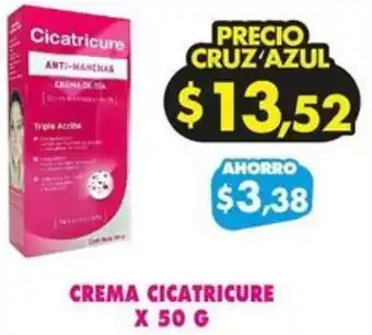 Farmacias Cruz Azul CREMA CICATRICURE X 50 G oferta