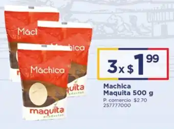 Tia Machica Maquita 500g oferta