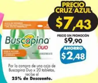 Farmacias Cruz Azul Buscapina Duo x 20 tabletas oferta