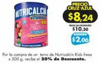 Farmacias Cruz Azul Nutricalcin Kids fresa x 500g oferta
