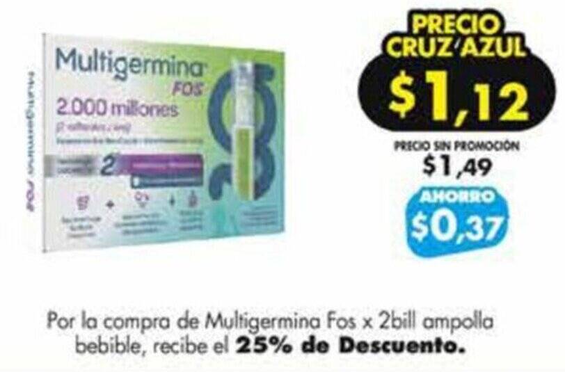 Multigermina Fos x 2bill oferta en Farmacias Cruz Azul