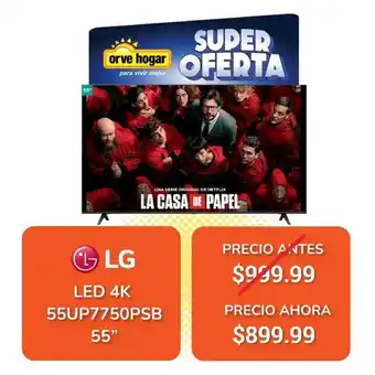 Orve Hogar LG - LED 4K - 55UP7750PSB 55" oferta