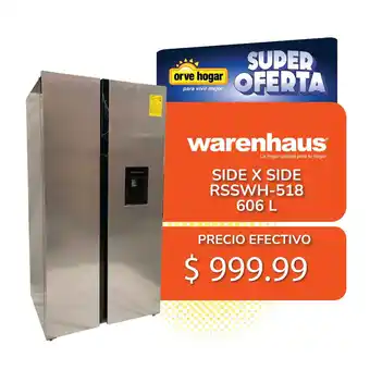 Orve Hogar Warenhaus Side x Side RSSWH-518 606L oferta