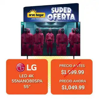 Orve Hogar LG - LED 4K - 55NANO80SPA 55" oferta
