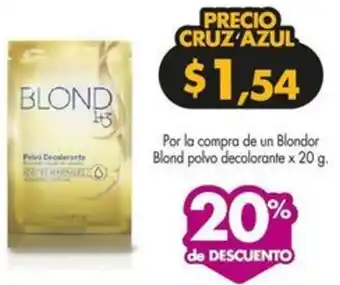 Farmacias Cruz Azul Blondor Blond polvo decolorante x 20g oferta