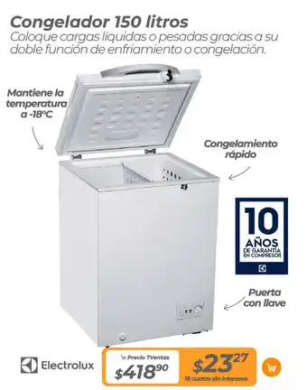 TVentas Electrolux Congelador 150 litros oferta