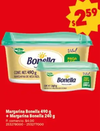 Tia Margarina Bonella 490g +Margarina Bonella 240g oferta