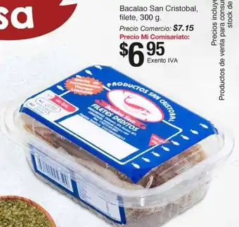 Mi Comisariato Bacalao San Cristobal, filete 300g oferta