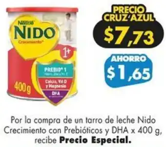 Farmacias Cruz Azul Nido Crecimiento con Prebióticos y DHA x 400g oferta