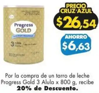 Farmacias Cruz Azul Progress Gold 3 Alula x 800g oferta