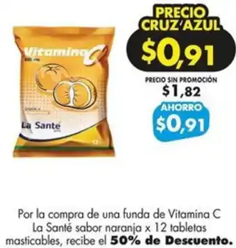 Farmacias Cruz Azul Vitamina C La Santé sabor naranja x 12 tabletas masticables oferta
