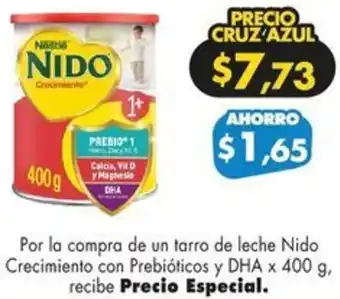 Farmacias Cruz Azul Nido Crecimiento con Prebióticos y DHA x 400g oferta