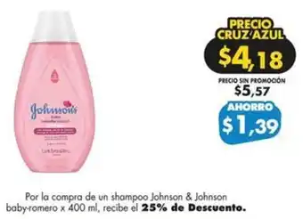 Farmacias Cruz Azul Johnson shampoo & Johnson baby-romero oferta