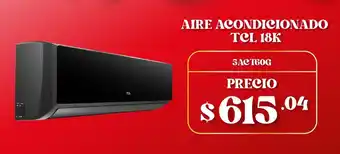 Coral Hipermercados Aire acondicionado TCL 18K oferta